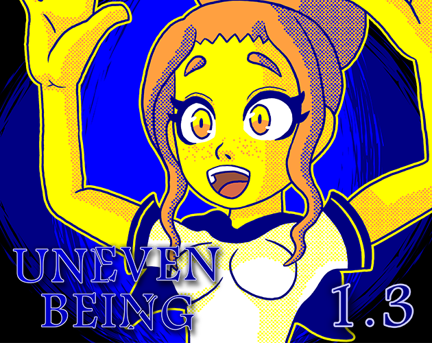 Uneven Being