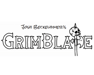 GrimBlade RPG   - A light and fast-paced roleplaying game of adventures and stories set within an implied Grim Fantasy world. 