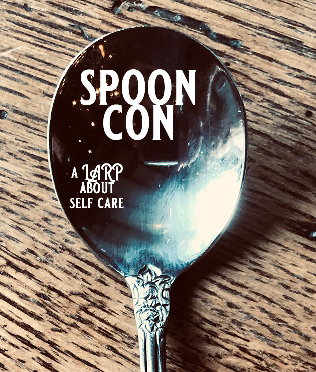 Cover image for Spoon Con: a con LARP about self care & spoons