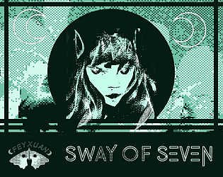 SWAY OF SEVEN