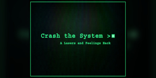 Cover image for Crash the System