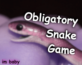 Obligatory Snake Game