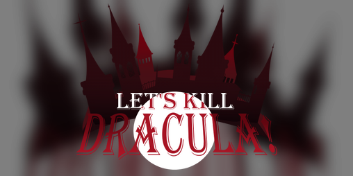 Cover image for Let's Kill Dracula