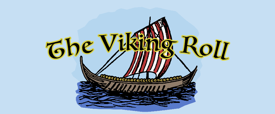The Viking Roll