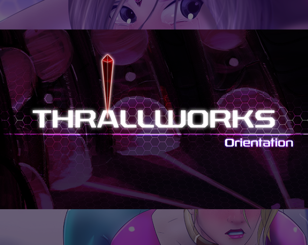 Cover image for Thrallworks: Orientation
