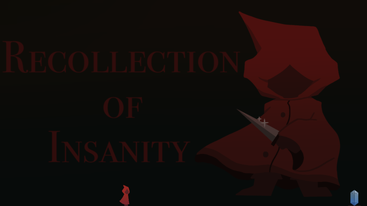 Recollection of Insanity