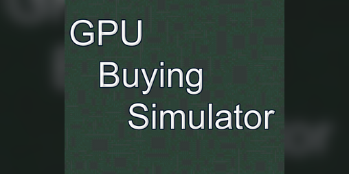 Cover image for GPU Buying Simulator