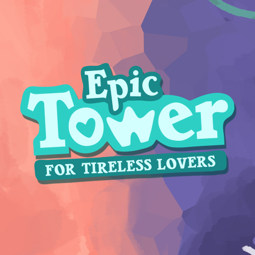 Epic Tower For Tireless Lovers by Gamagora