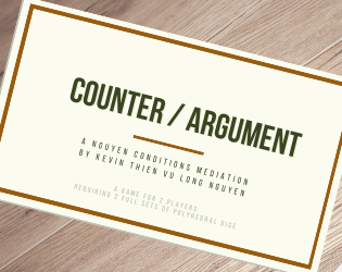 Counter / Argument   - A light 2-Player debate, requiring 2 sets of polyhedral dice 