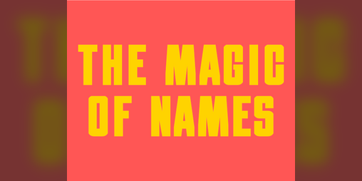 Cover image for The Magic of Names