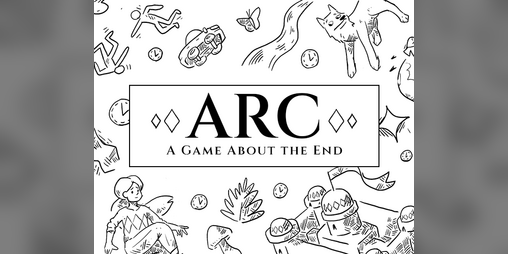 Cover image for ARC: A Game About The End
