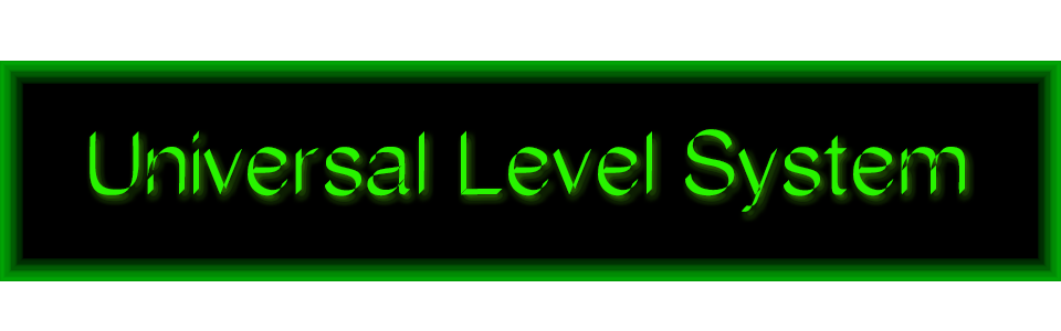 Universal Level System