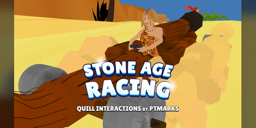 Cover image for Quill Interactions: Stone Age Racing