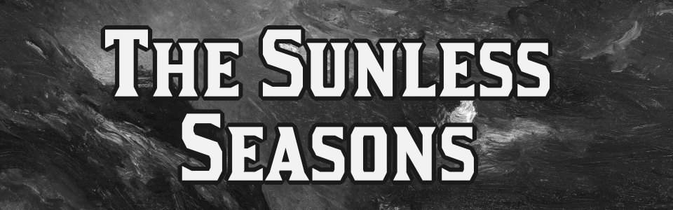 The Sunless Seasons