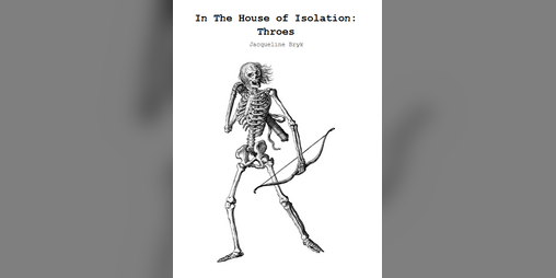 Cover image for In The House of Isolation: Throes