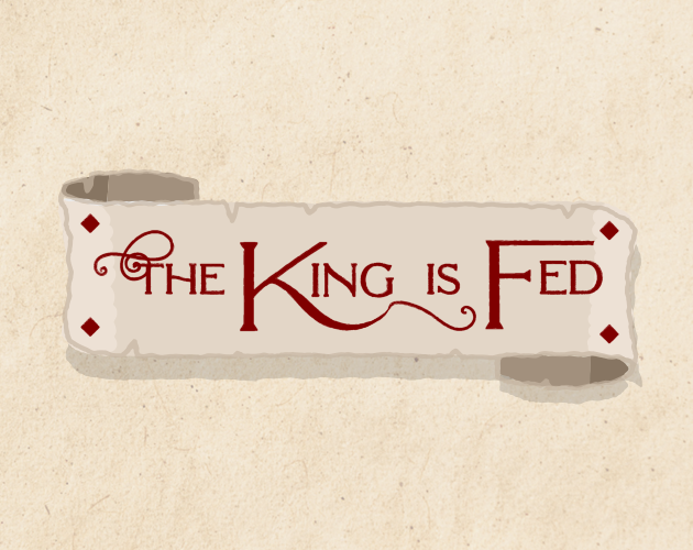 Cover image for The King is Fed