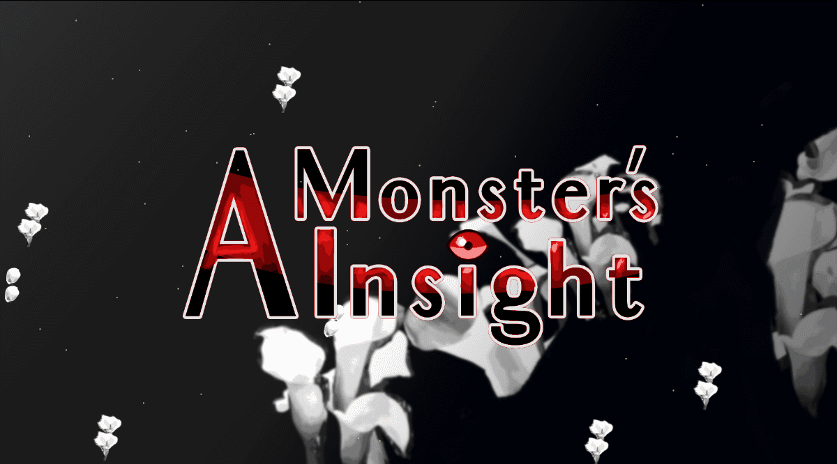 A Monster's Insight