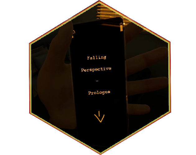 Falling Perspective - Prologue