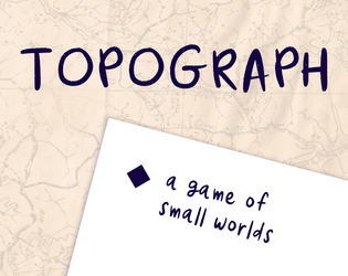 Topograph   - a business card game of small worlds 