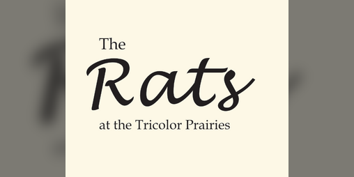 Cover image for The Rats at the Tricolor Prairies