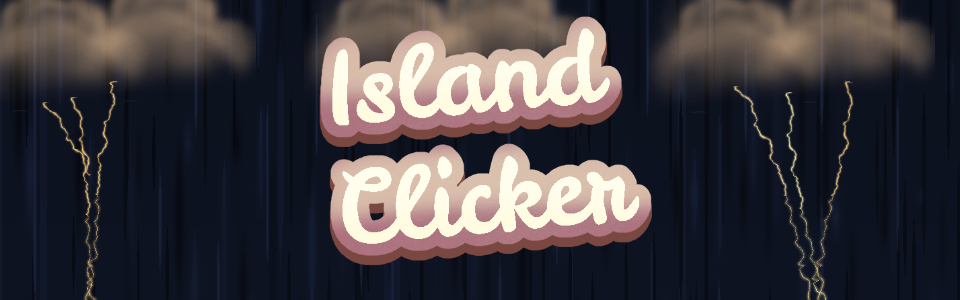 Island Clicker! By Chiligames.