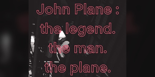Cover image for John Plane : the legend. the man. the plane. the pdf