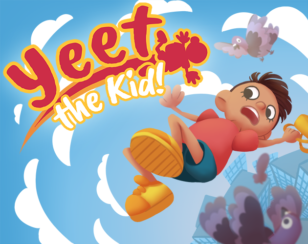 Cover image for Yeet the Kid!