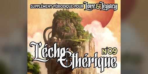 Cover image for Lore & Legacy : L'écho éthérique n°09