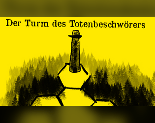Der Turm des Totenbeschwörers   - A hexcrawl/adventure for Mörk Borg 