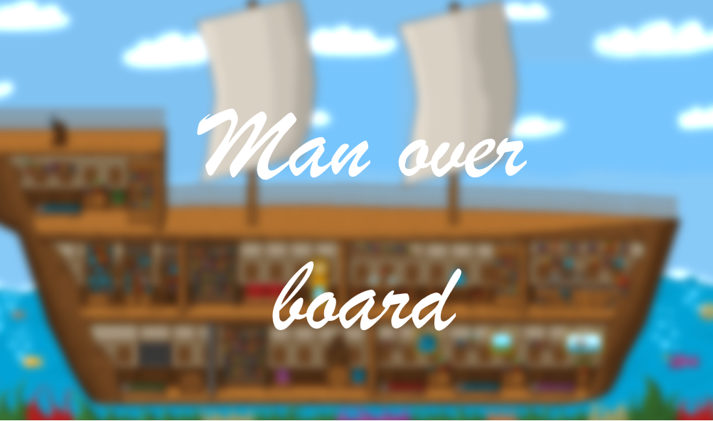 Cover image for Man over board