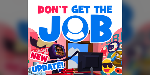 Cover image for Don't Get The Job