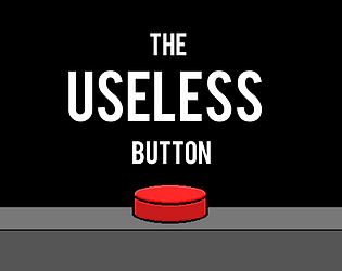 The Useless Button