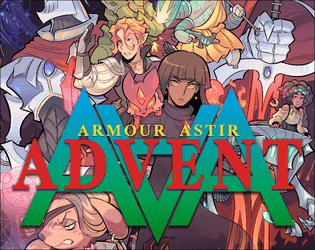 Armour Astir: Advent   - Revolutionary mechs and magic, powered by the apocalypse. 