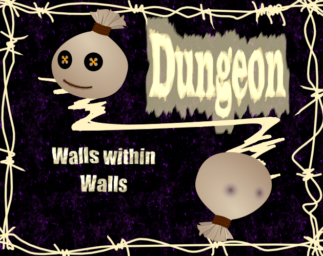 Dungeon: walls within walls