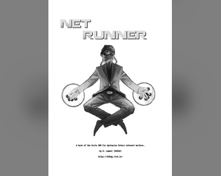 Net Runner   - A hack of the Carta SRD for dystopian future internet warfare. 