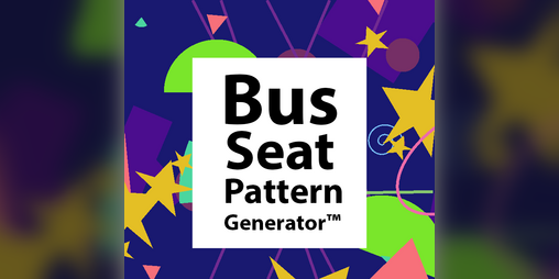 Cover image for Bus Seat Pattern Generator™