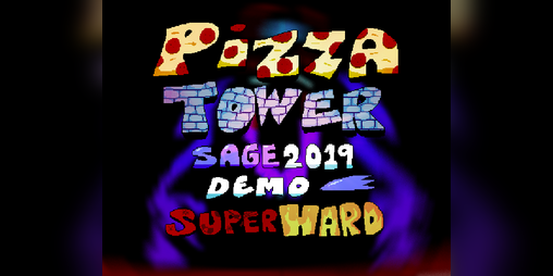 Cover image for Pizza Tower: Super Hard (SAGE 2019 Demo Mod)