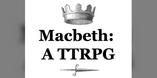 Cover image for Macbeth - a TTRPG