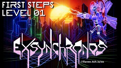 EXsynchronos Level01 First Steps