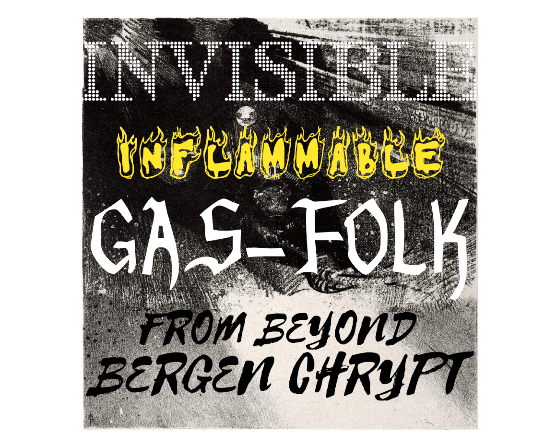 Cover image for Invisible Inflammable Gas-Folk From Beyond Bergen Chrypt
