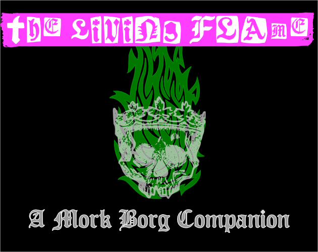 Cover image for The Living Flame: A Mörk Borg Misery Jam