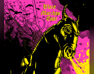 Blaze Marches East   - A (4:3) Misery for Mörk Borg 