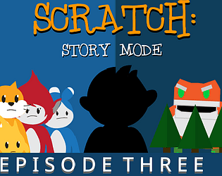 scratch story mode eps 3