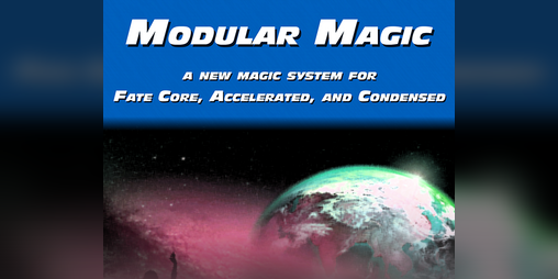 Cover image for Modular Magic for Fate Core (and Friends)