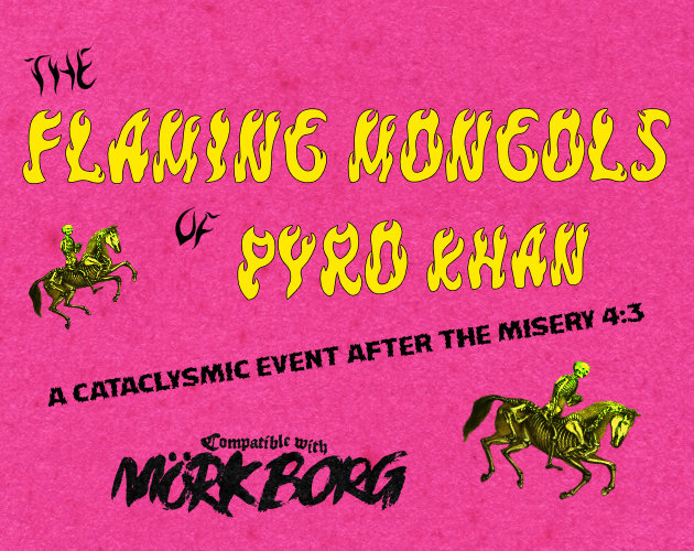 Cover image for The Flaming Mongols of Pyro Khan
