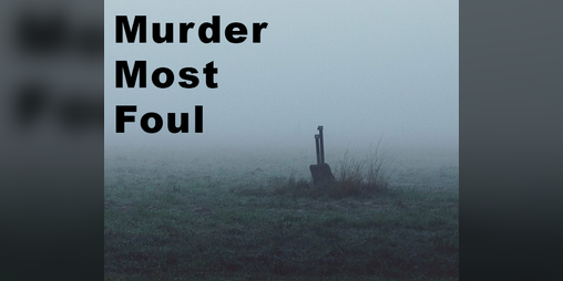 Cover image for Murder, Most Foul