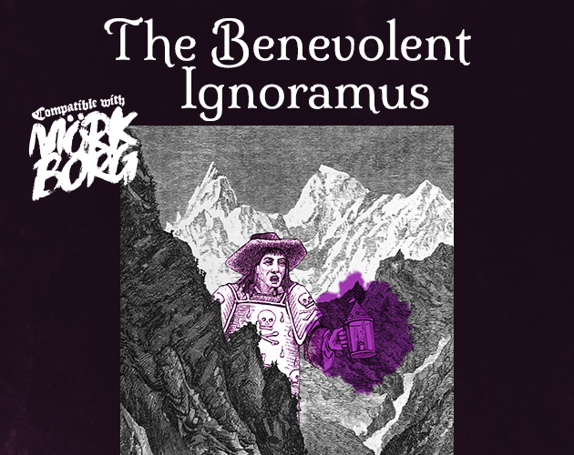 Cover image for The Benevolent Ignoramus - a dumb myth for MÖRK BORG