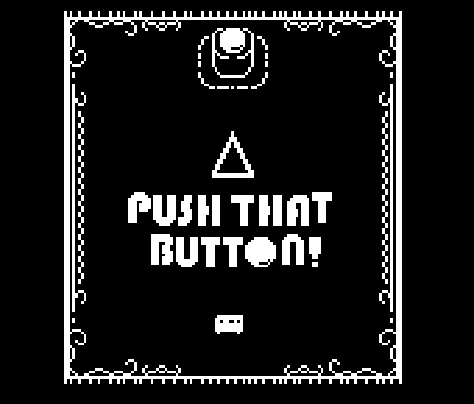 Push That Button!