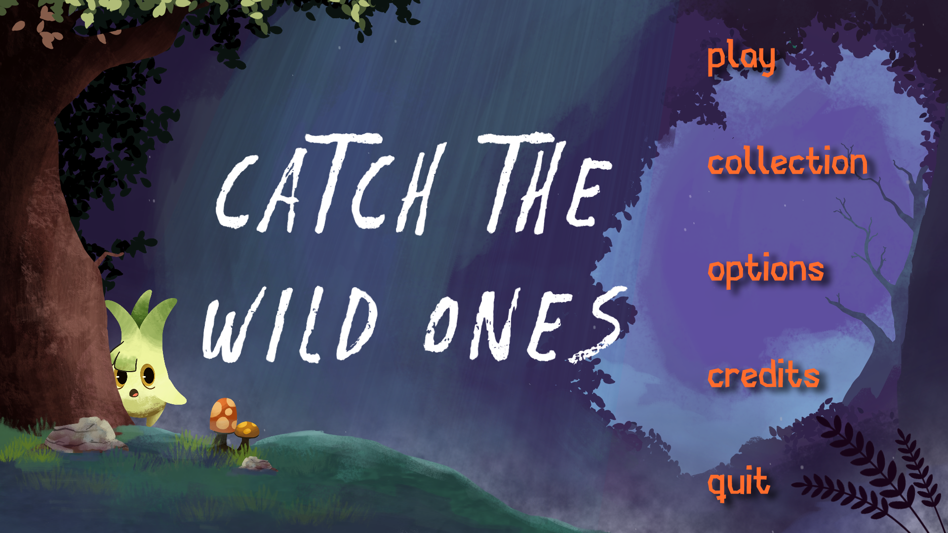 Catch the Wild Ones