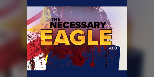 Cover image for The Necessary Eagle vs. The Good Cad